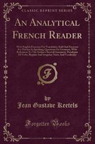 An Analytical French Reader