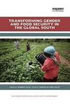 Routledge Studies in Food, Society and the Environment- Transforming Gender and Food Security in the Global South