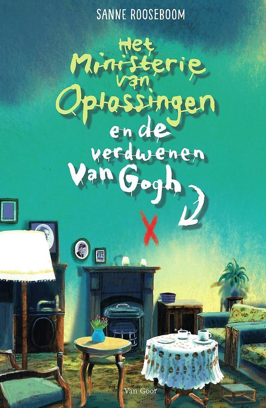 Het Ministerie van Oplossingen 2 - Het ministerie van Oplossingen en de verdwenen Van Gogh - Sanne Rooseboom | Highergroundnb.org