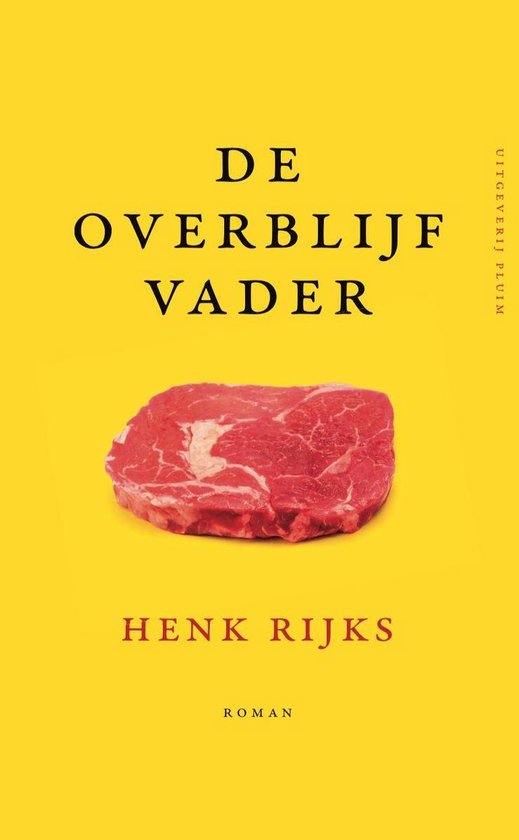 De overblijfvader - Henk Rijks | Do-index.org