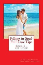 Falling in Soul-Full Love Tips