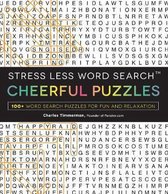 Stress Less Word Search - Cheerful Puzzles