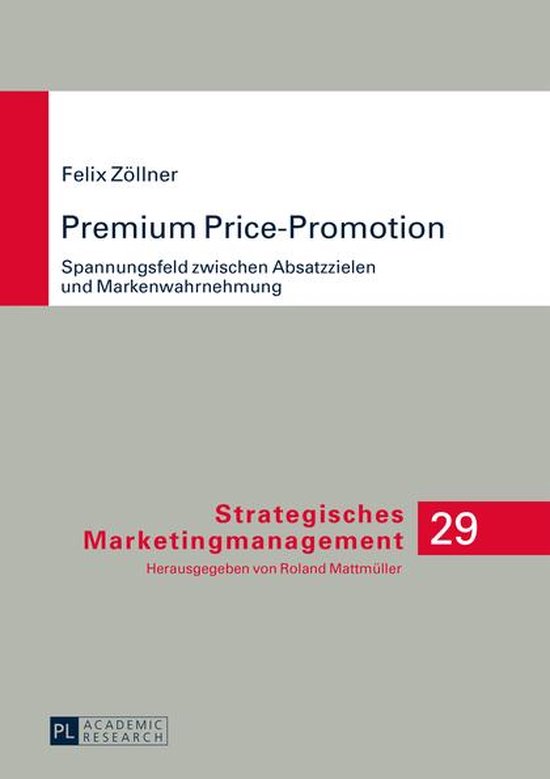 Strategisches Marketingmanagement 29 - Premium Price-Promoti ... - cover