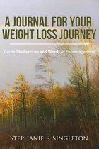A Journal for Your Weight Loss Journey