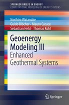 SpringerBriefs in Energy - Geoenergy Modeling III