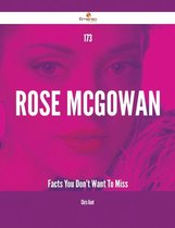 173 Rose McGowan Facts You Don't Want To Miss