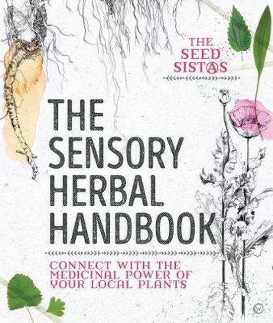 Foto: The sensory herbal handbook