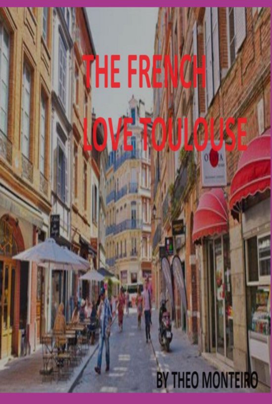 The French Love Toulouse! - cover