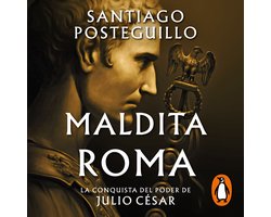 Maldita Roma (Serie Julio César 2)