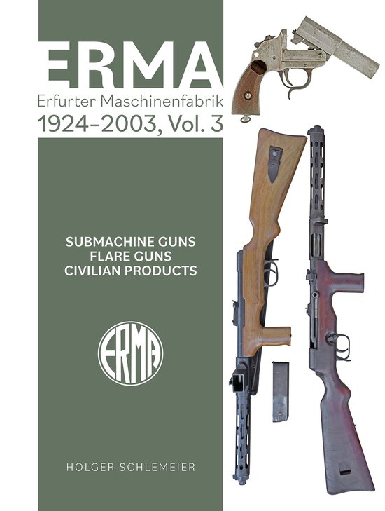 ERMA: Erfurter Maschinenfabrik, 1924–2003, Vol. 3 - cover