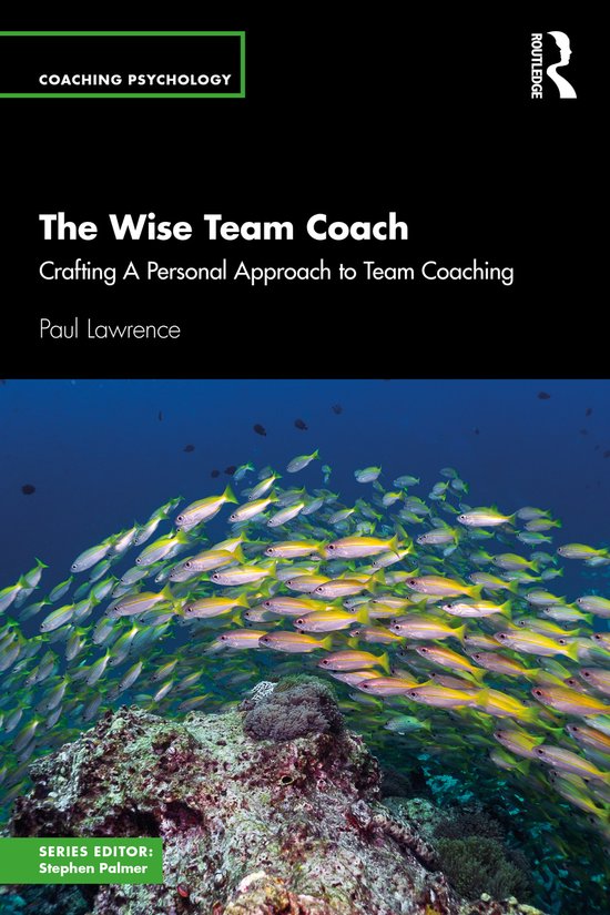 Coaching Psychology-The Wise Team Coach