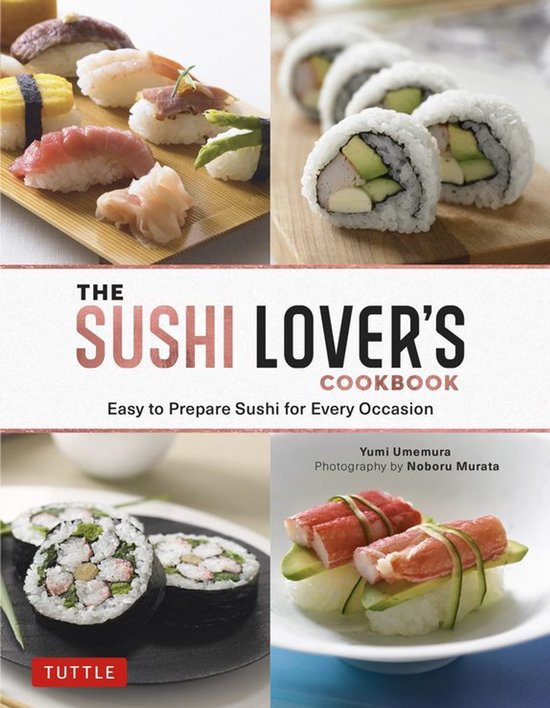 The Sushi Lover's Cookbook - cover