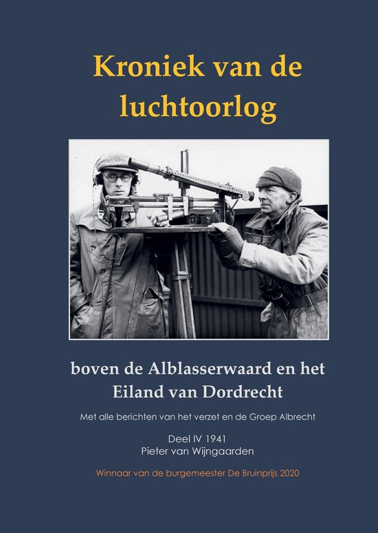 Kroniek van de luchtoorlog boven de Alblasserwaard en het Ei ... - cover