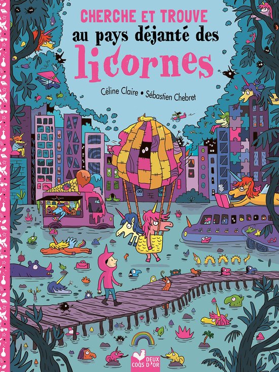 Cherche et Trouve - Au pays déjanté des licornes
