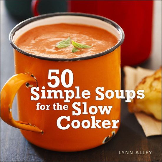50 Simple Soups for the Slow Cooker - cover