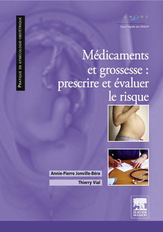 Médicaments et grossesse : prescrire et évaluer le risque - cover