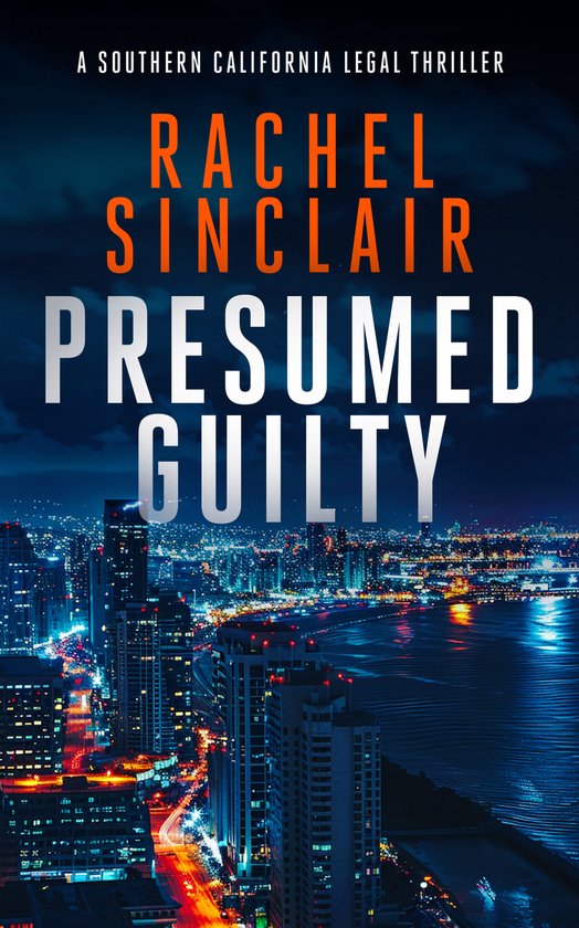 Southern California Legal Thrillers- Presumed Guilty - cover