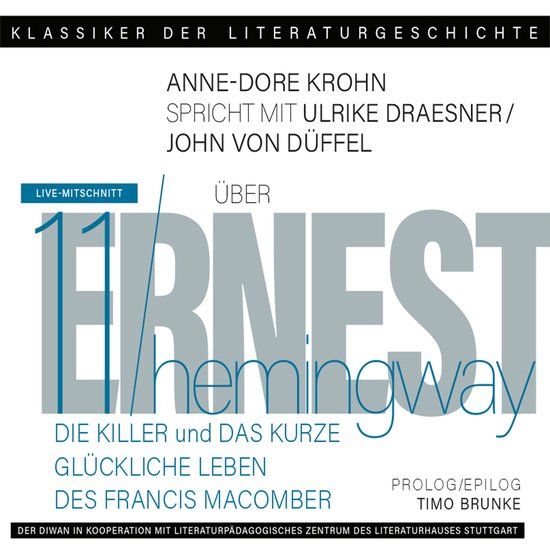 Ein Gespräch über Ernest Hemingway - Die Killer + Das kurz ... - cover
