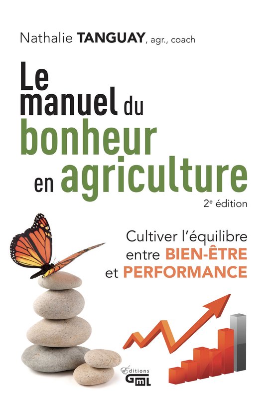 Le manuel du bonheur en agriculture 2e édition
