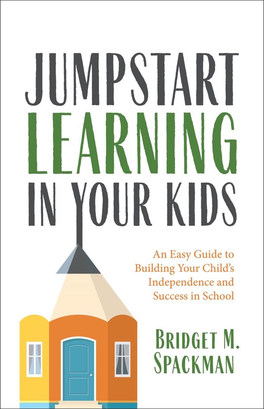Jumpstart Learning in Your Kids - cover