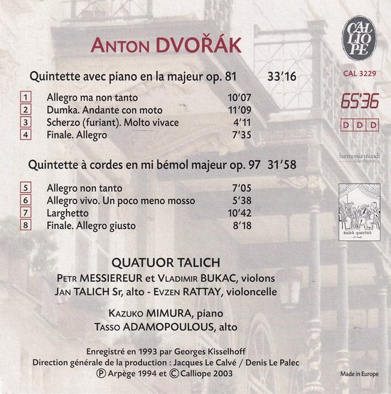 Dvorak: 4 Quatours; 2 Quintettes