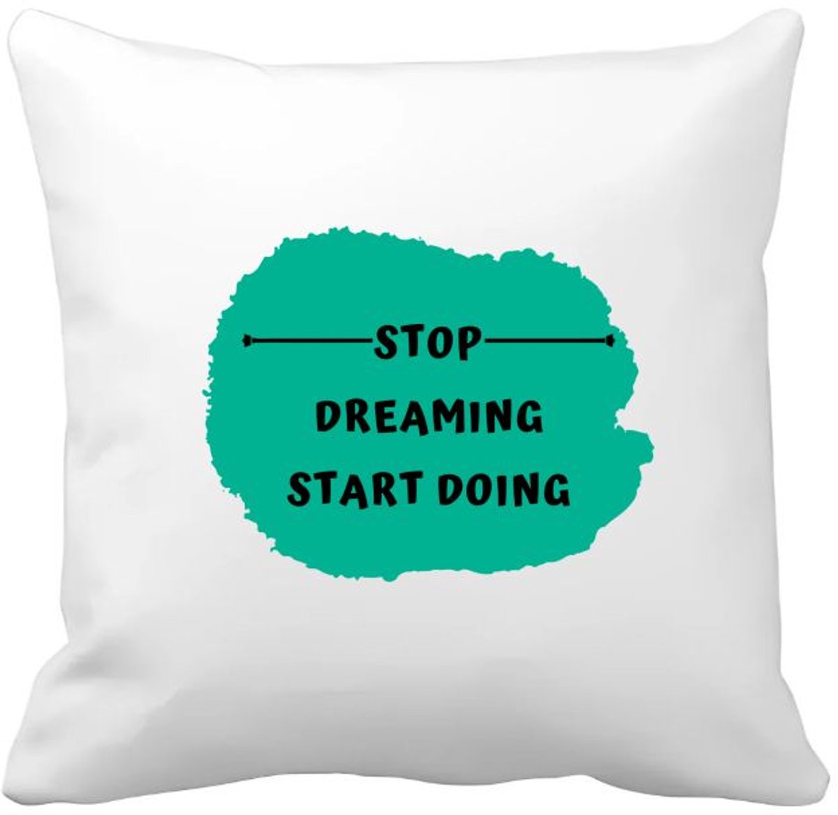 Akyol stop dreaming start doing Kussen hoes - Dromen - mensen die motivatie nodig hebben - quotes - verjaardag - cadeau - kado - geschenk - 40 bij 40 cm Multicolor
