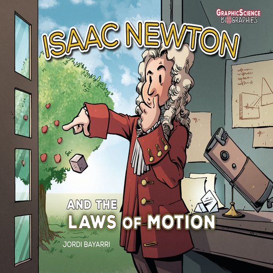 Isaac Newton and the Laws of Motion - cover