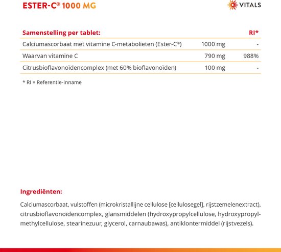 Samenstelling per tablet Vitals Ester-C 1000 mg. Calciumascorbaat met vitamine C-metabolieten, waarvan vitamine C, en citrusbioflanovoïdencomplex.