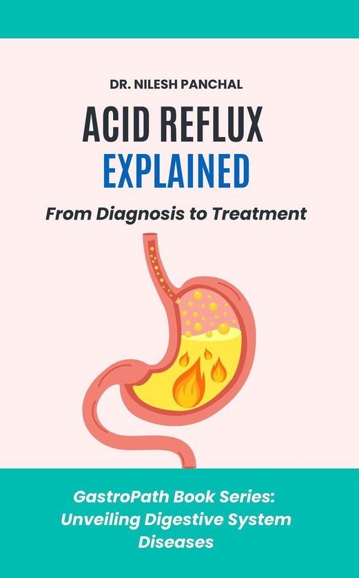 GastroPath: Unveiling Digestive System Diseases 1 - Acid Reflux ...