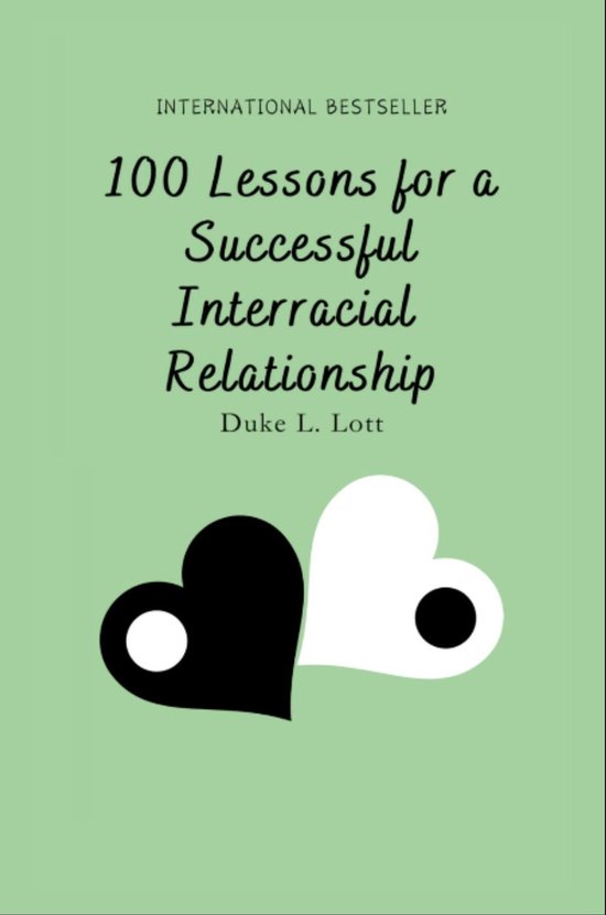 100 Lessons For A Successful Interracial Relationship - cover