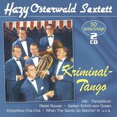 Kriminal-tango - 50 Grobe Erfolge