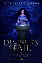 Diviner's Trilogy 3 - Diviner's Fate