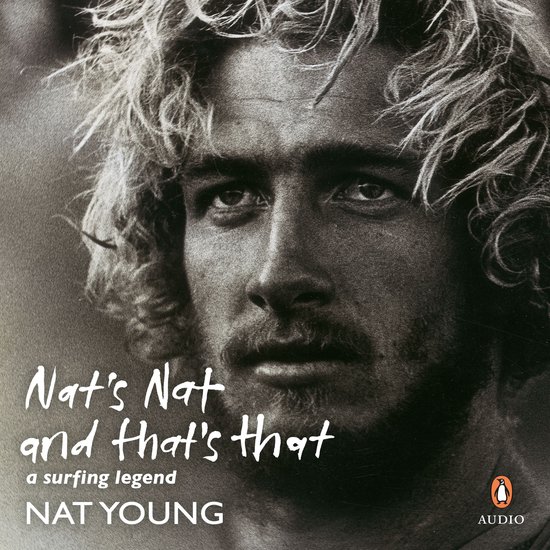 Nat's Nat and That's That: A Surfing Legend - cover