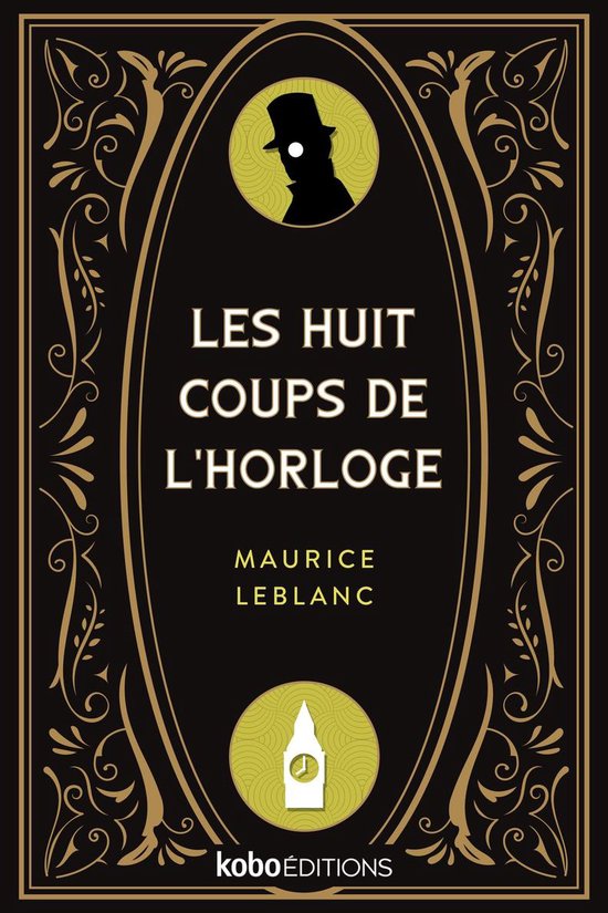 Les Huit Coups de l'Horloge Boek