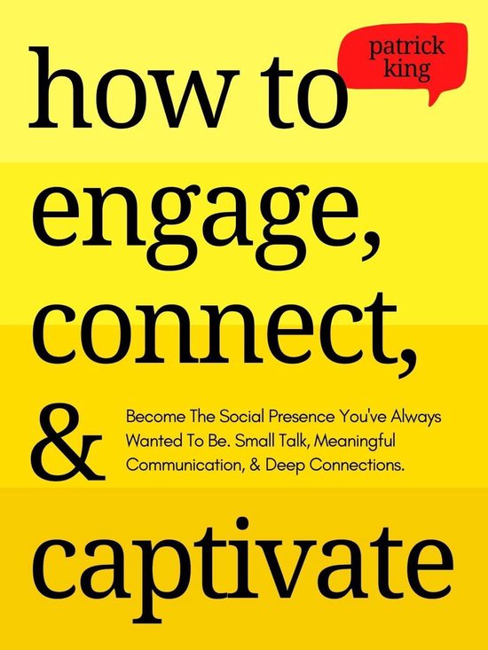 How to Engage, Connect, & Captivate - cover