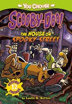 You Choose Stories: Scooby-Doo - The House on Spooky Street