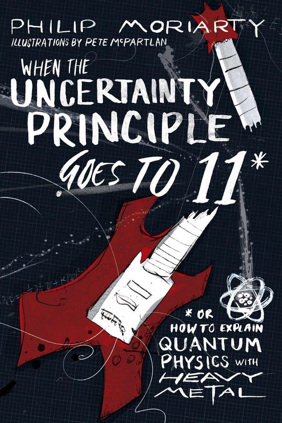 When the Uncertainty Principle Goes to 11 - cover
