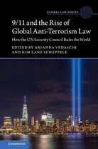 Global Law Series - 9/11 and the Rise of Global Anti-Terrorism Law