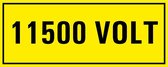 11500 volt sticker 250 x 100 mm