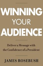 Winning Your Audience
