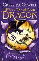 How to Train Your Dragon 6 - How to Train Your Dragon: A Hero's Guide to Deadly Dragons