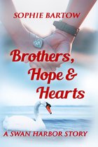 Hope & Hearts 3 - Brothers, Hope & Hearts