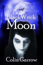The Black Witch Saga - Black Witch Moon