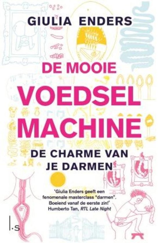 De mooie voedselmachine - cover