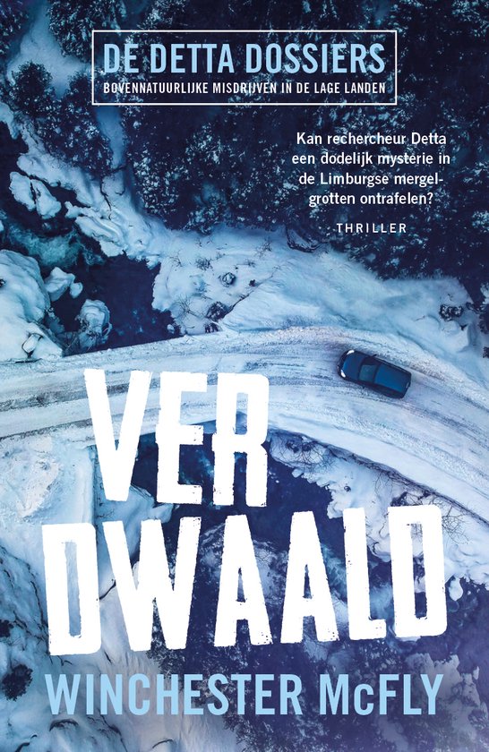 De Detta Dossiers 2 - Verdwaald - cover