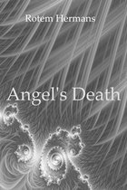 Kissing the Angel 2 - Angel’s Death