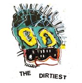 The Dirtiest - Alarm (7" Single) (Coloured Vinyl)