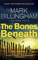 Tom Thorne Novels 12 - The Bones Beneath