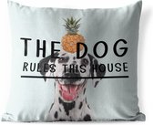 Buitenkussens - Tuin - Honden quote 'The dog rules this house' en een achtergrond met een dalmatiër - 60x60 cm