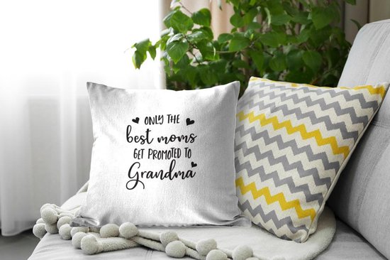 Sierkussen décoratif Citations de la fête des mères pour l'intérieur - Citation de la fête des mères `` Seules les meilleures mamans sont promues grand-mère '' sur fond blanc - 45x45 cm - Coussin intérieur carré en coton